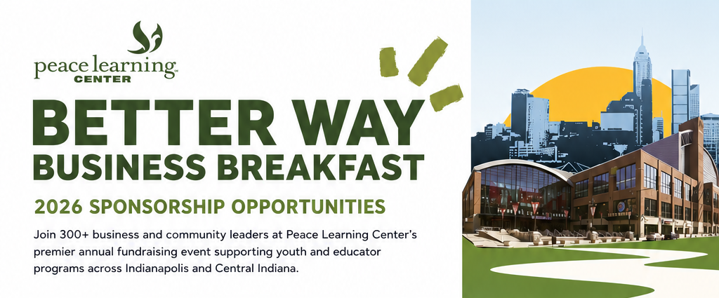 Peace Learning Center Better Way Business Breakfast 2026 sponsorship guide