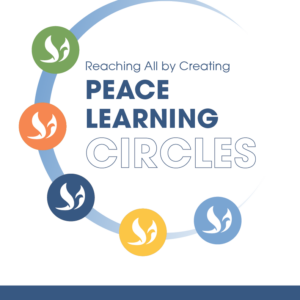 Reaching All by Creating Peace Learning Circles